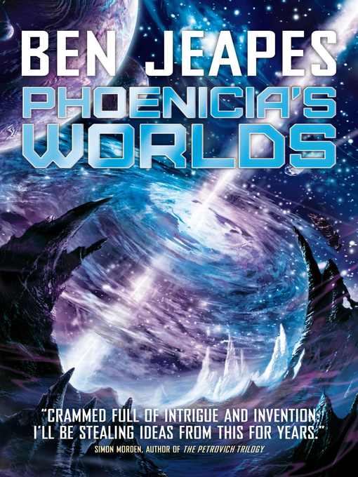 Title details for Phoenicia's Worlds by Ben Jeapes - Available
